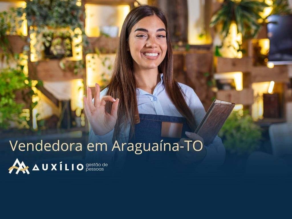 vaga de vendedora em araguaina