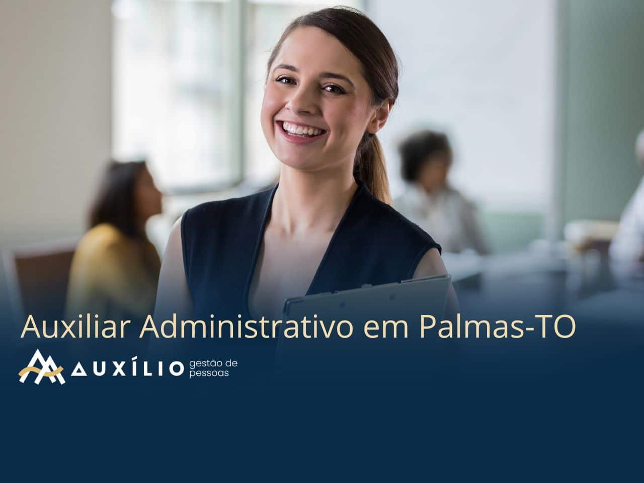 vaga de auxiliar administrativo em palmas