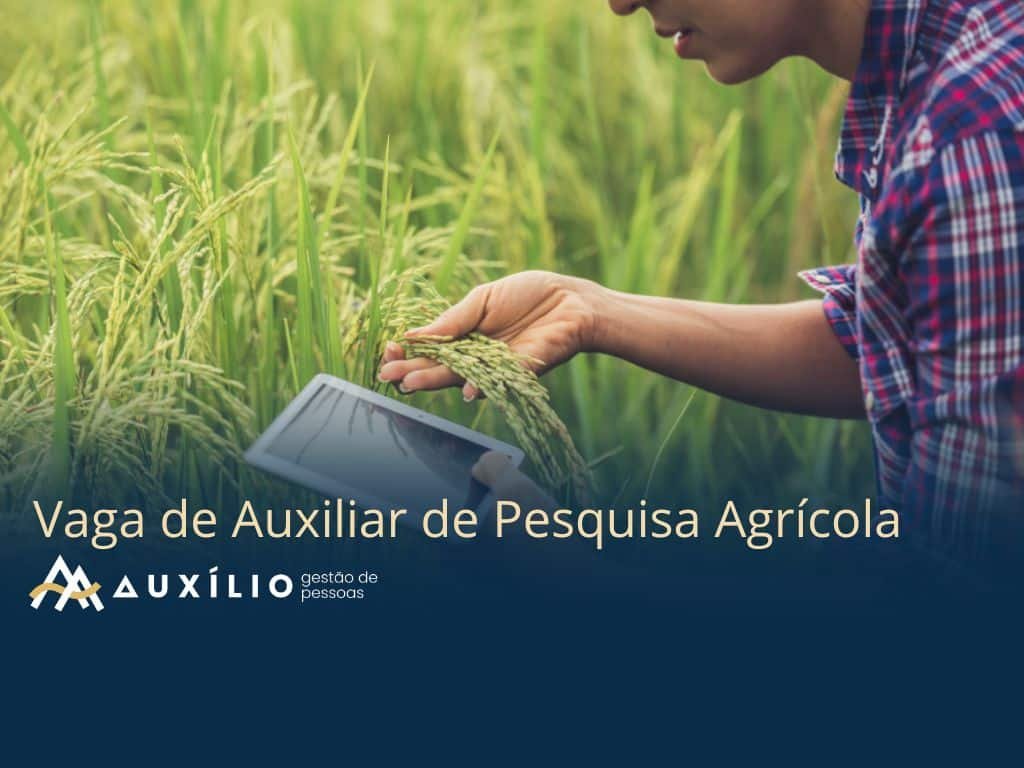 vaga de auxiliar de pesquisa agricola