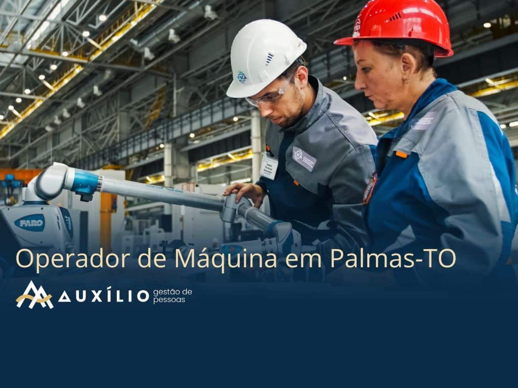 vaga de operador de maquina em palmas