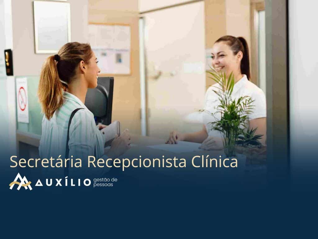 vaga de secretaria recepcionista clinica