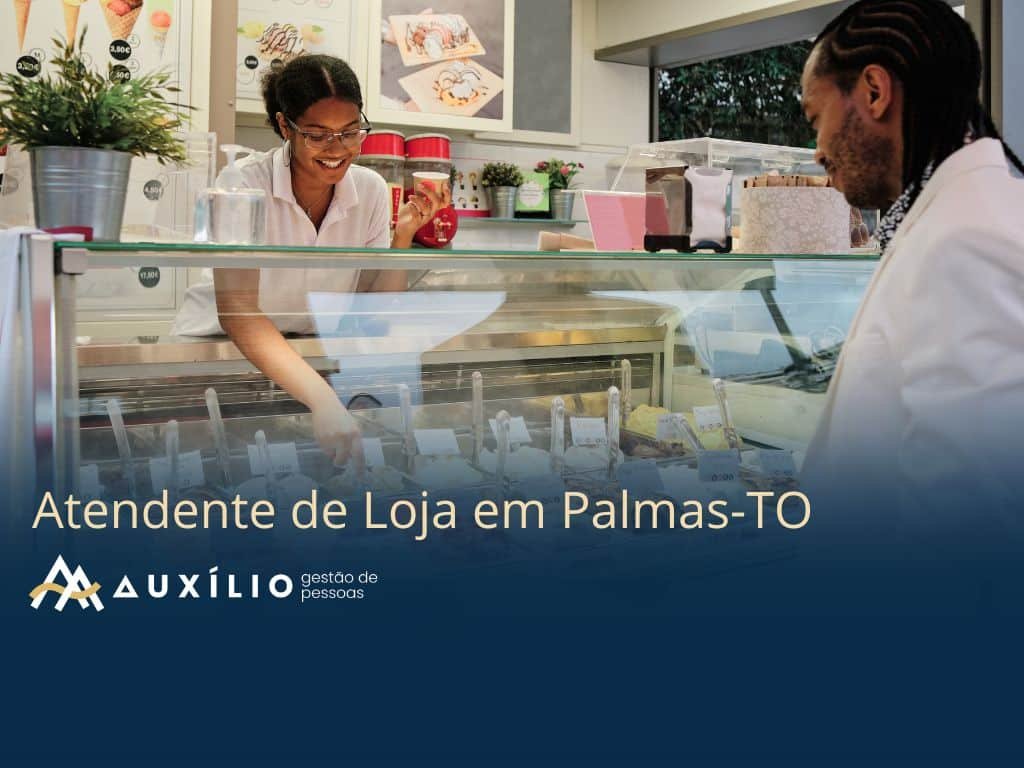 vaga de atendente de loja em palmas-to