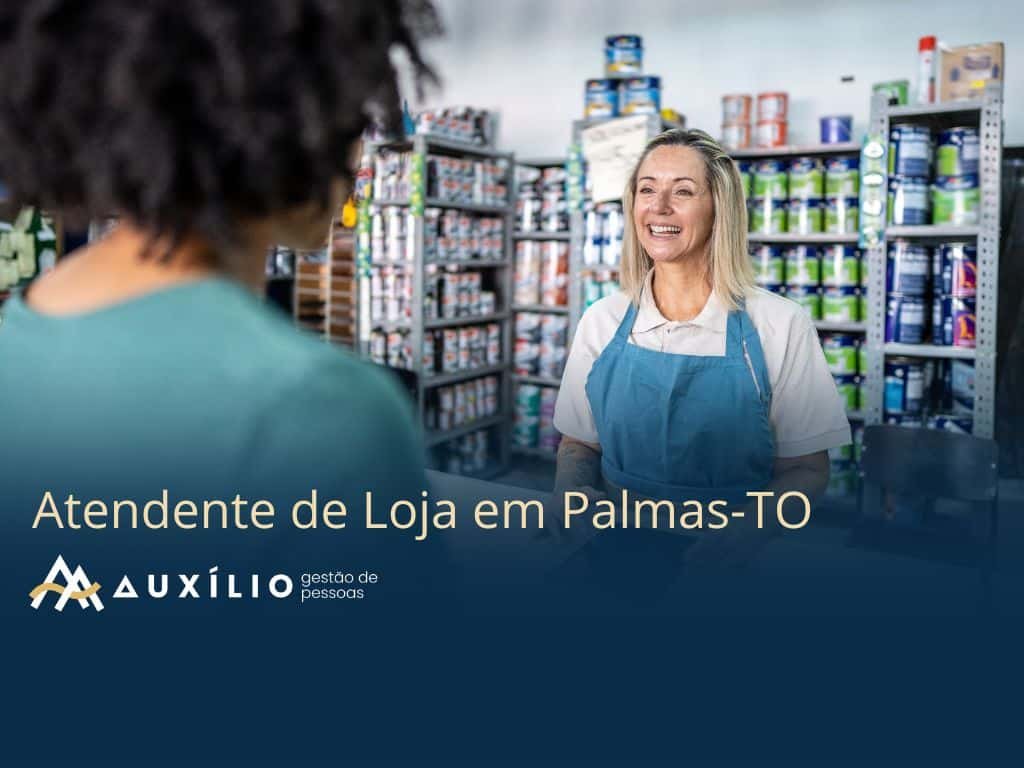 vaga de atendente de loja em palmas