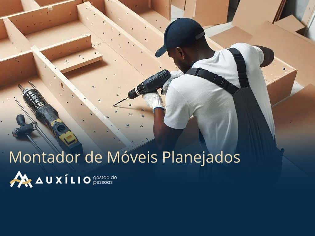 vaga de montador de moveis planejados