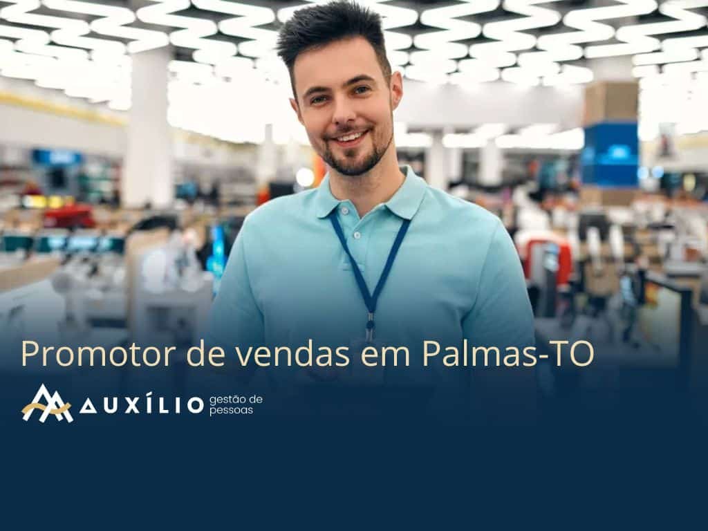 vaga de promotor de vendas em palmas