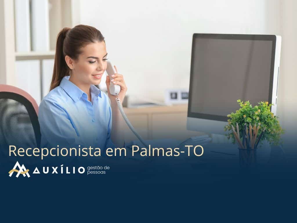 vaga de recepcionista em palmas
