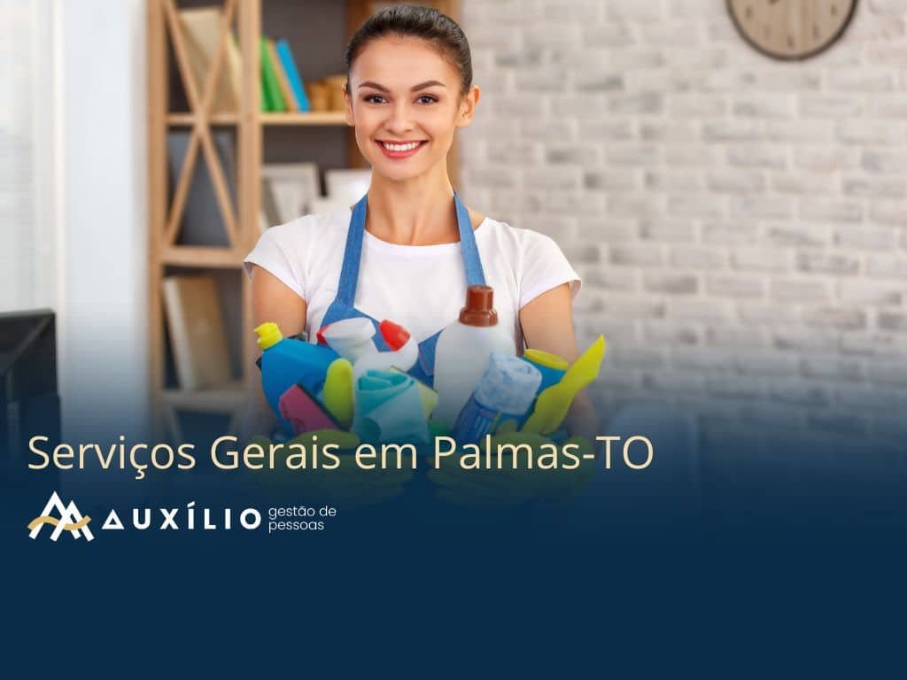 Vaga de Serviços Gerais em Palmas