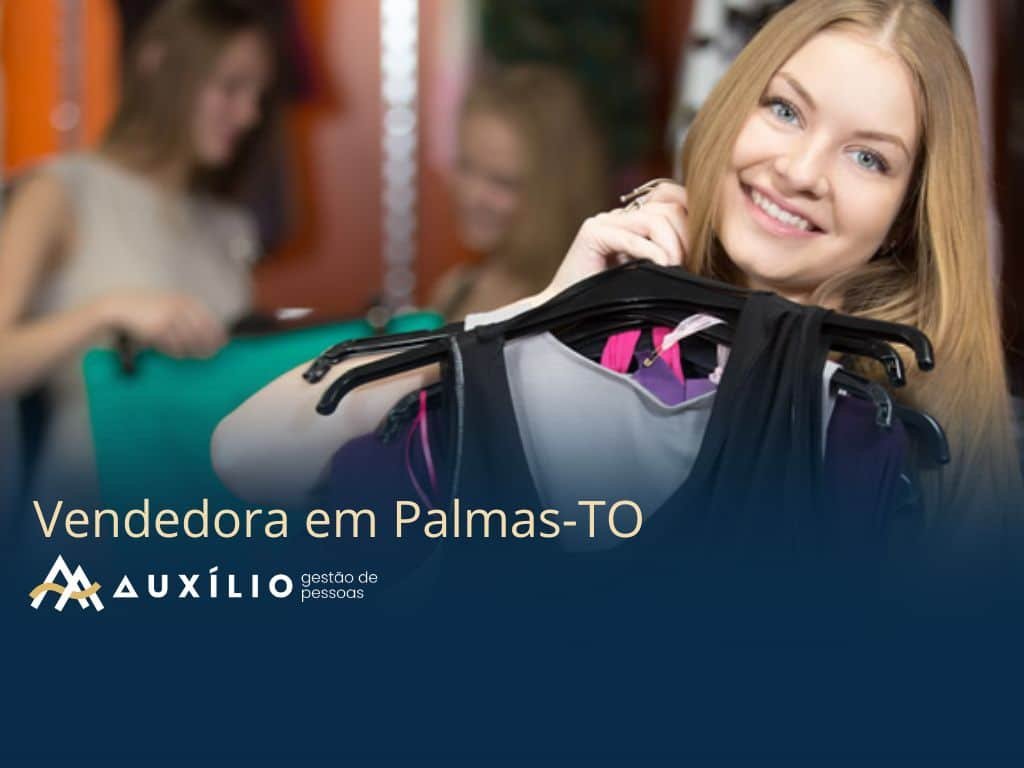 vaga de vendedora em palmas/to