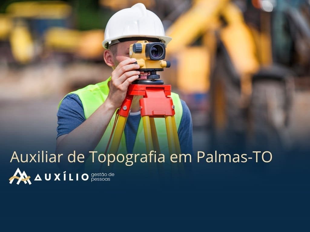 vaga de auxiliar de topografia em palmas