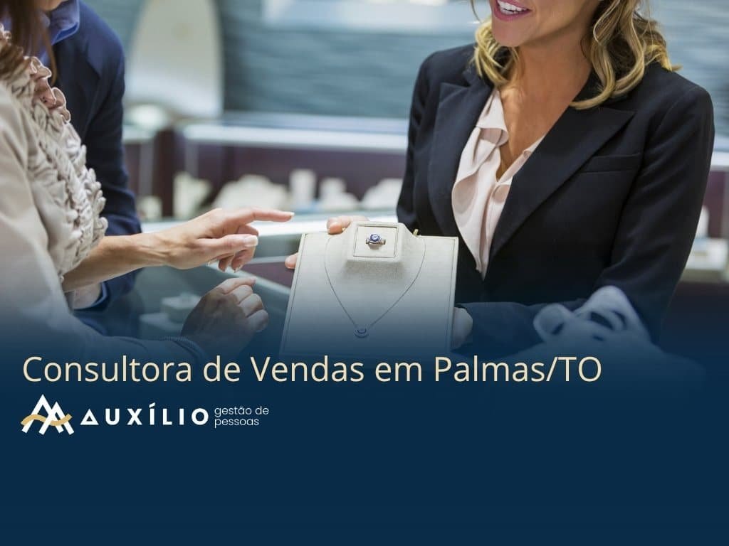 vaga de consultora de vendas em palmas/to