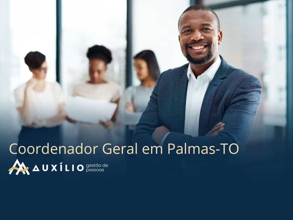 vaga de coordenador geral em palmas