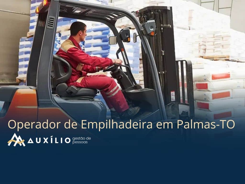 vaga de operador de empilhadeira em palmas