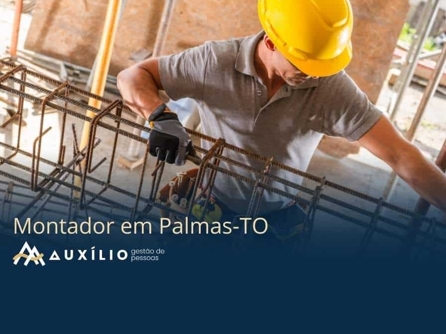 vaga de montador em palmas/to