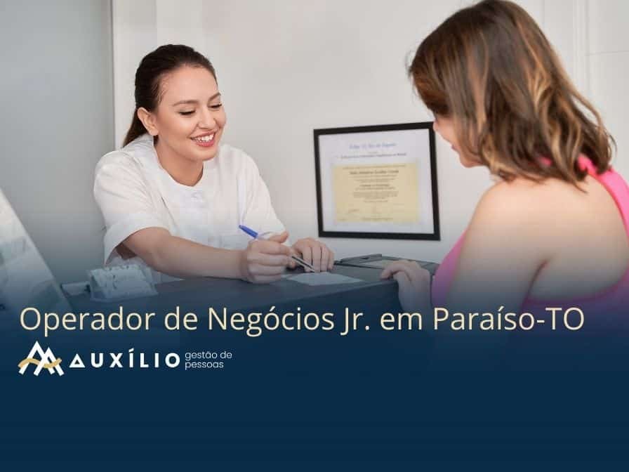 vaga de operador de negocios junior em paraiso